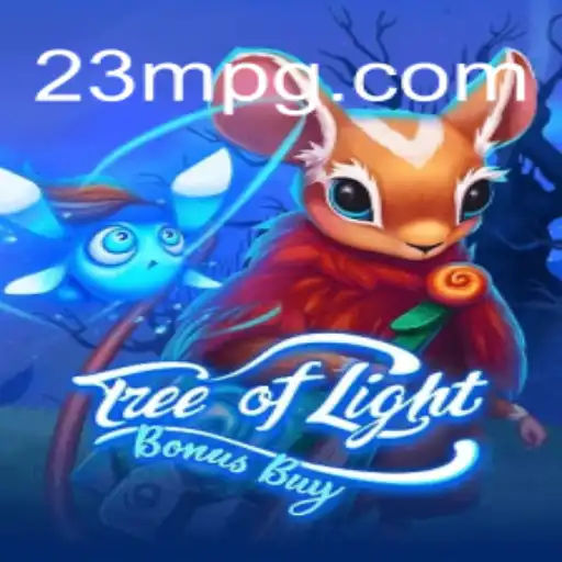 TreeOfLightBonusBuy: Descubra o Novo Fenômeno de 23M.com